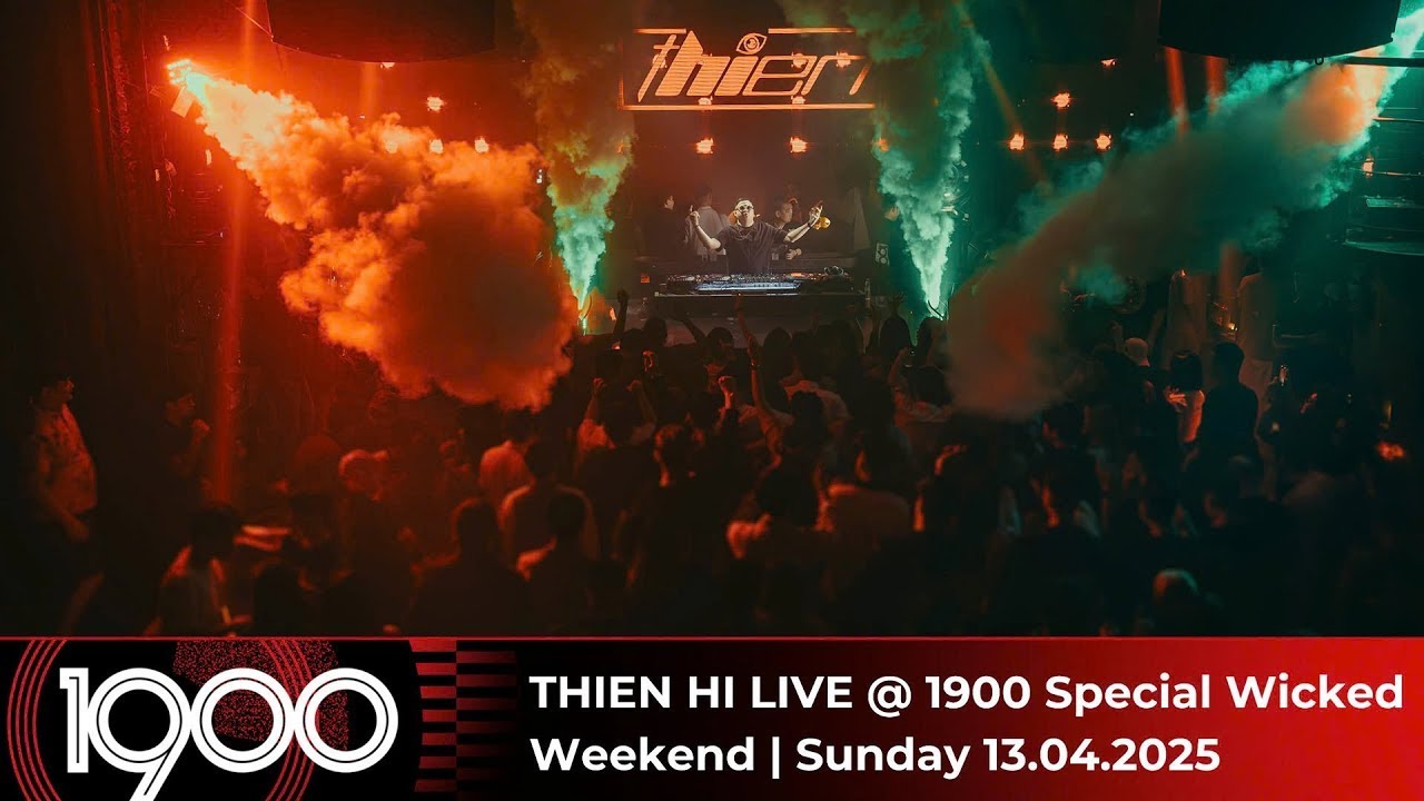 ThienHi Live 1900 Special Wicked Weekend Part 2
