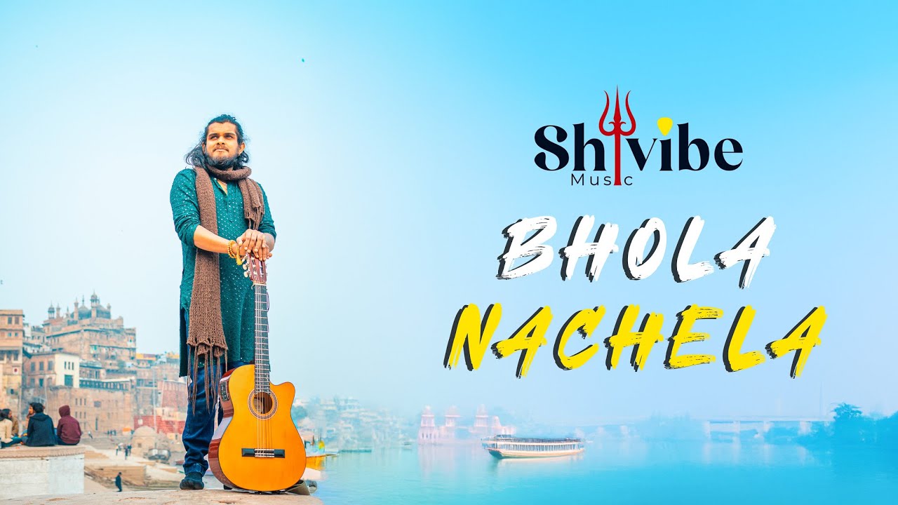 𝐁𝐡𝐨𝐥𝐚 𝐍𝐚𝐜𝐡𝐞𝐥𝐚 (𝐎𝐟𝐟𝐢𝐜𝐢𝐚𝐥 𝐯𝐢𝐝𝐞𝐨)| Shivibe Music | Kashi - Mauritius | Mahashivratri 2026