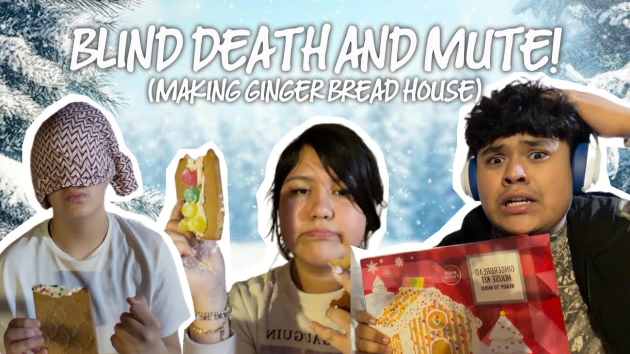 MAKING GINGERBREAD HOUSES BLIND DEATH AND MUTE‼️(gone wrong🙀)