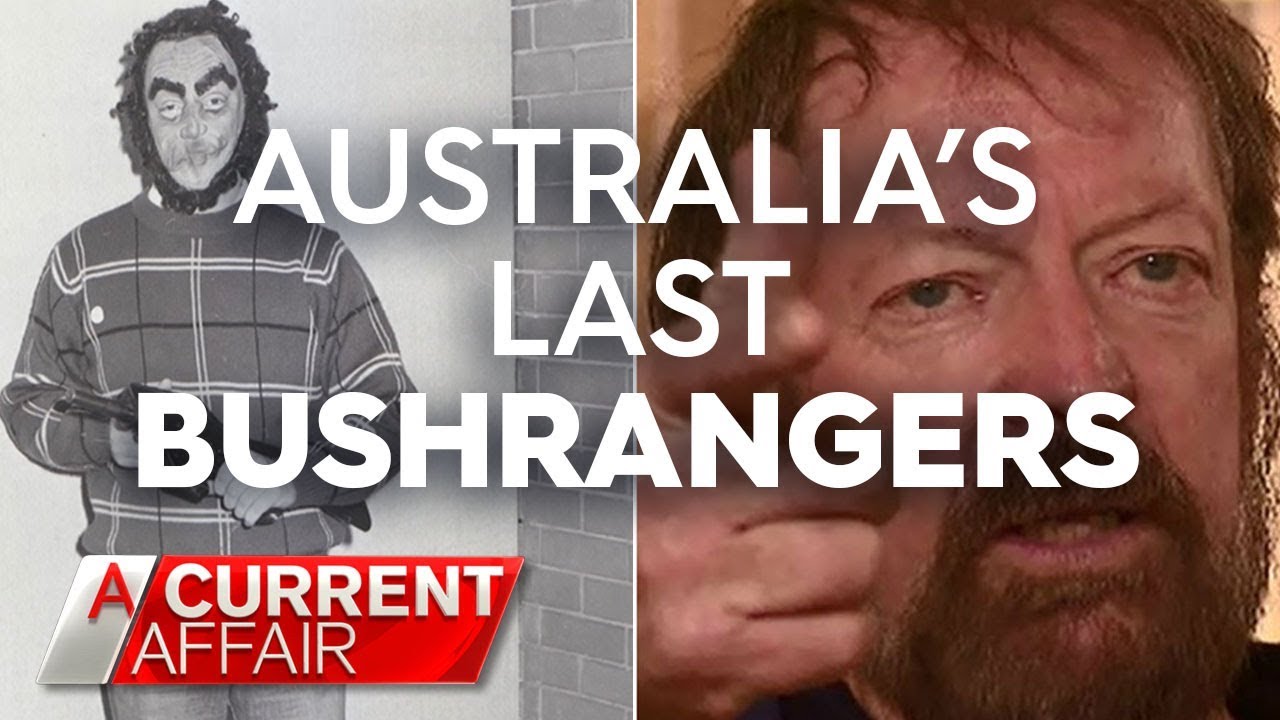 The twins dubbed ‘Australia’s last bushrangers’ | A Current Affiar