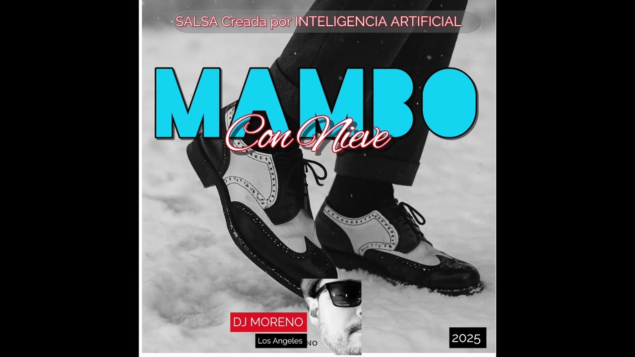 Mambo Con Nieve - Salsa Ai - IA