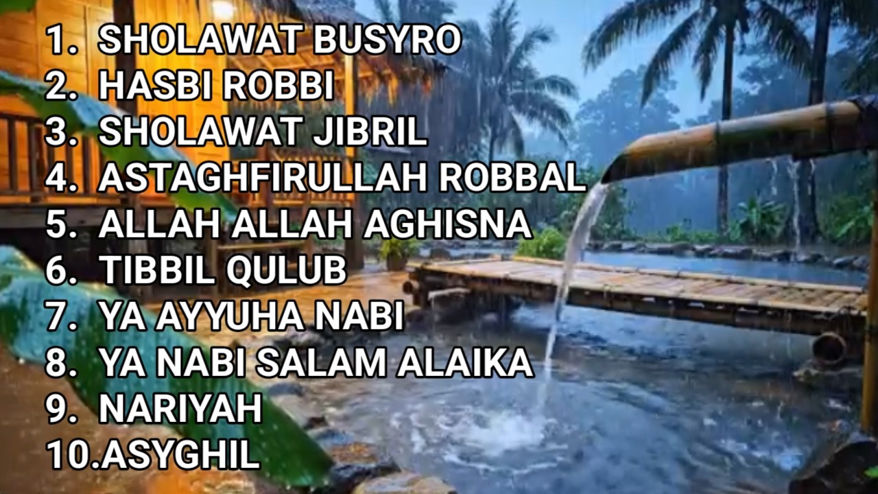 LIVE! Merdu Sholawat Nabi Terbaru 2026 | Sholawat Jibril, Saat Hujan