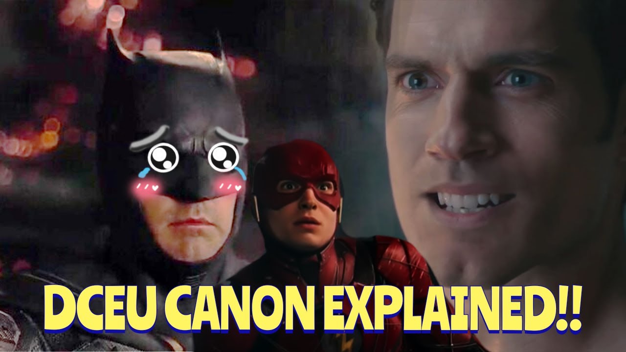 DCEU's Complicated CANON Finally Explained!