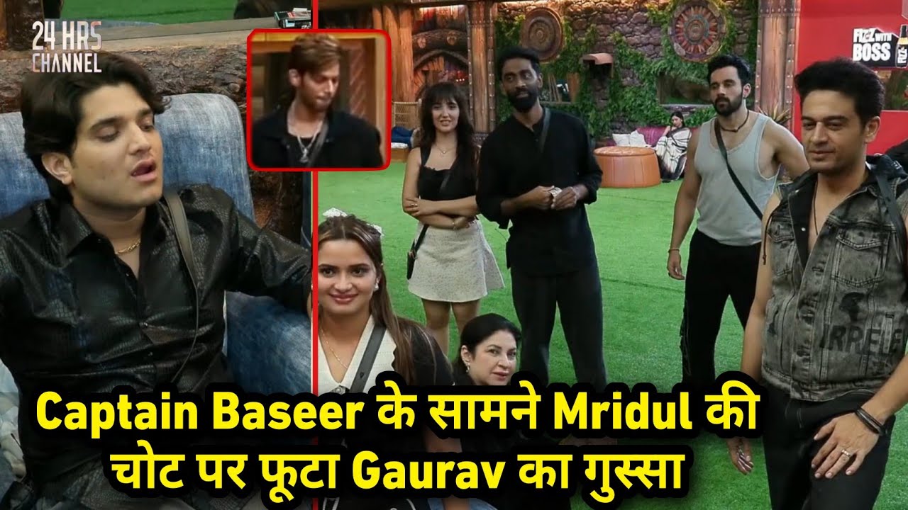 Bigg Boss 19 Live: Captain Baseer Ke Samne Gaurav Ka Mridul Ke Injury Ko Lekar Futta Gussa