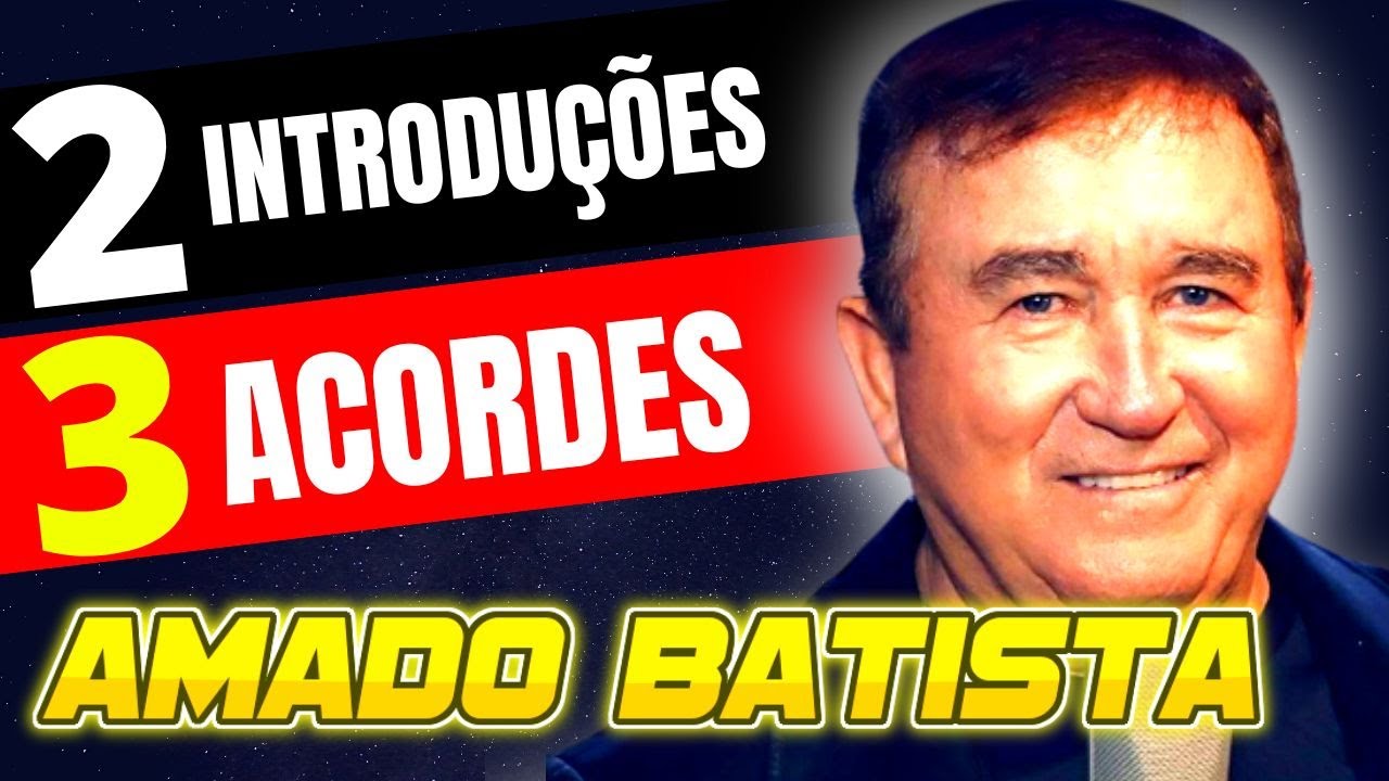 2 INTRODUÇÕES DO AMADO BATISTA COM APENAS 3 ACORDES - PASSO A PASSO NO TECLADO!