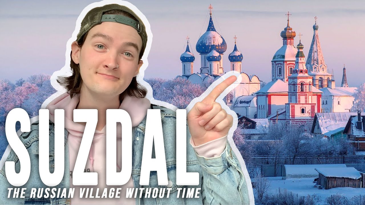This Village Hasn't Changed in 300 Years: Suzdal, Russia is UNBELIEVABLE
