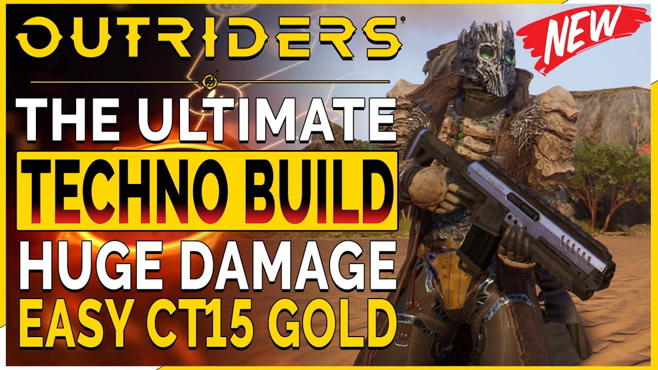 Outriders - The BEST TECHNO BUILD For End Game Post New Horizon - INSANE DAMAGE!