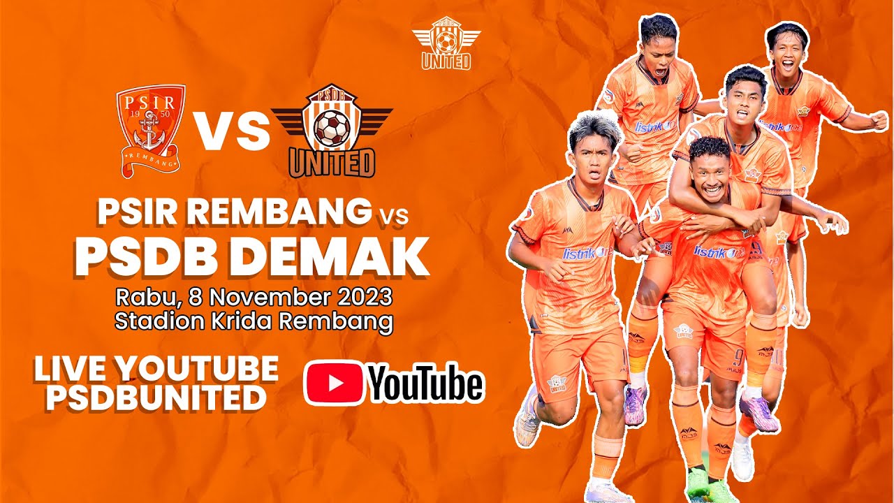 LIVE LIGA 3 JATENG PSIR REMBANG VS PSDB DEMAK