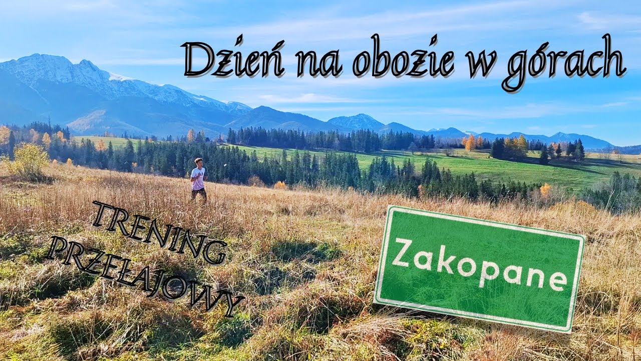 DZIEŃ Z ŻYCIA NA OBOZIE W GÓRACH | TRENING POD BIEGI PRZEŁAJOWE
