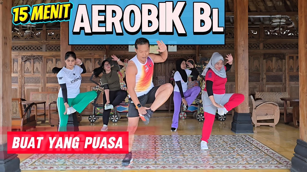 15 MENIT AEROBIK BULAN PUASA DAY 1 S/D DAY 4