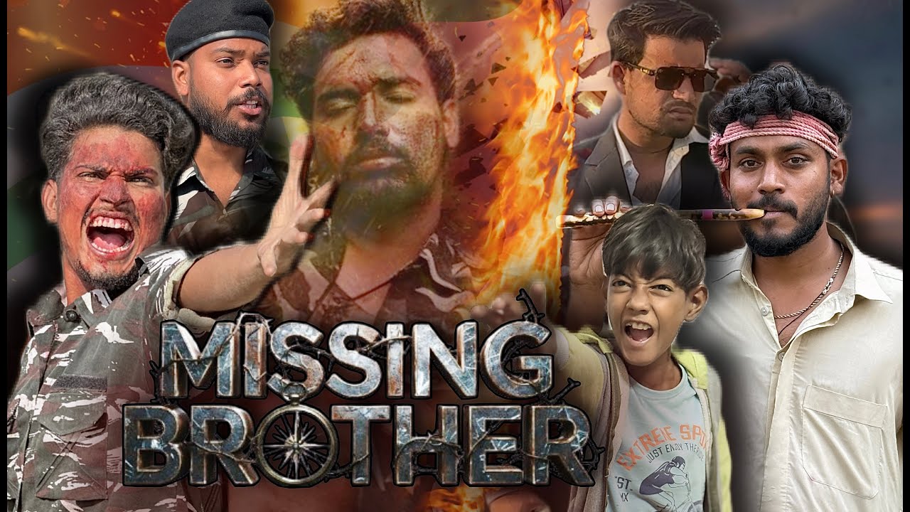 THE MISSING BROTHER🇮🇳🫡|| Nawabzade army||