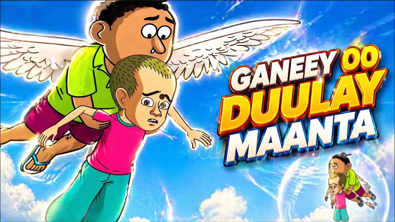 GANEEY || Ganeey oo baalal yeeshay oo duulay dadkii magaaladana dhibay qosol daawo 
