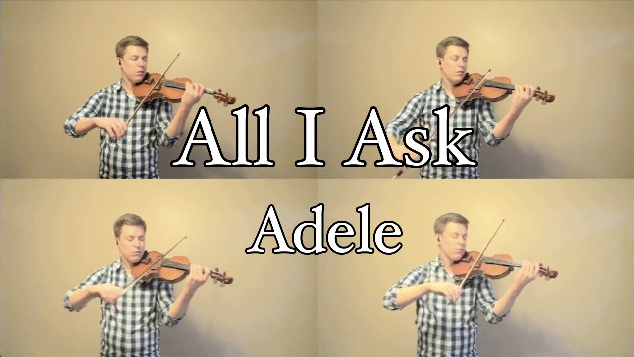 All I Ask - Adele - String Quartet Cover