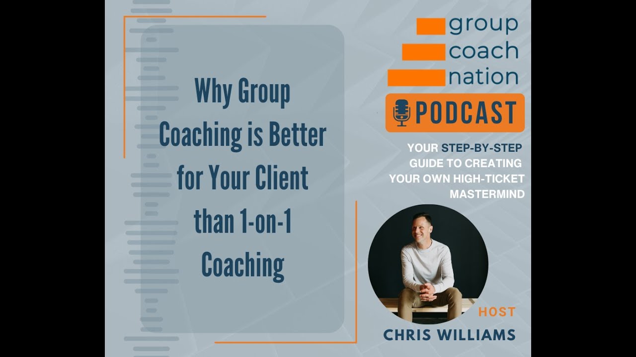 Why Group Coaching is Better for Your Client than 1-on-1 Coaching