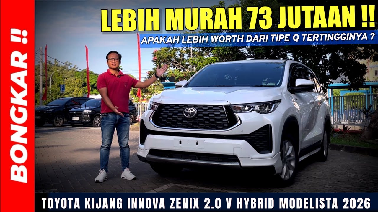 Bongkar !! TOYOTA KIJANG INNOVA ZENIX V HYBRID MODELISTA 2026 || REVIEW EXTERIOR & INTERIOR TERBARU 