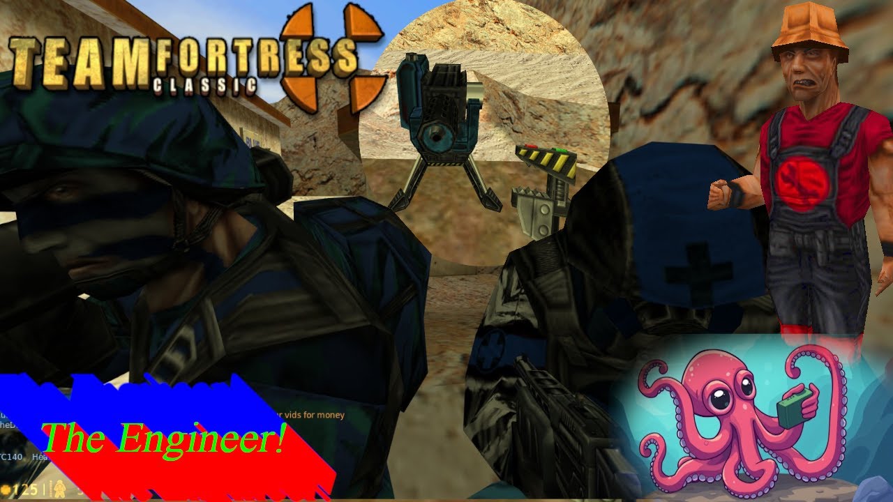 Team Fortress Classic &ndash; (1999TFC) The Engineer! *FULLY UNEDITED*
