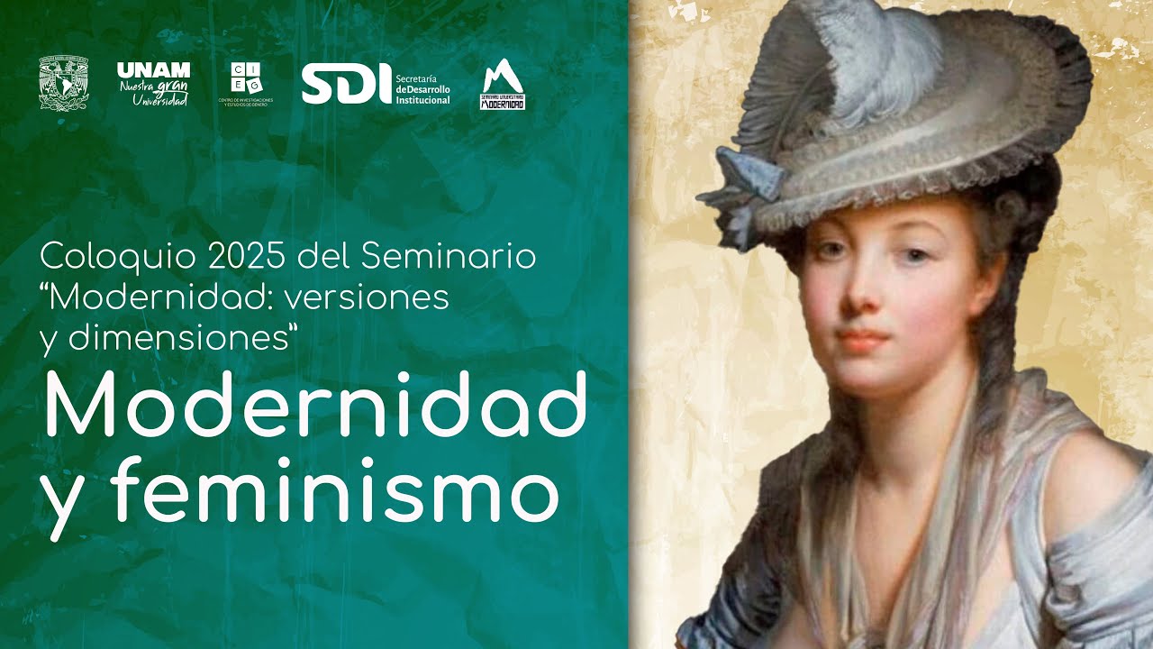 Coloquio Modernidad y feminismo | Día 2