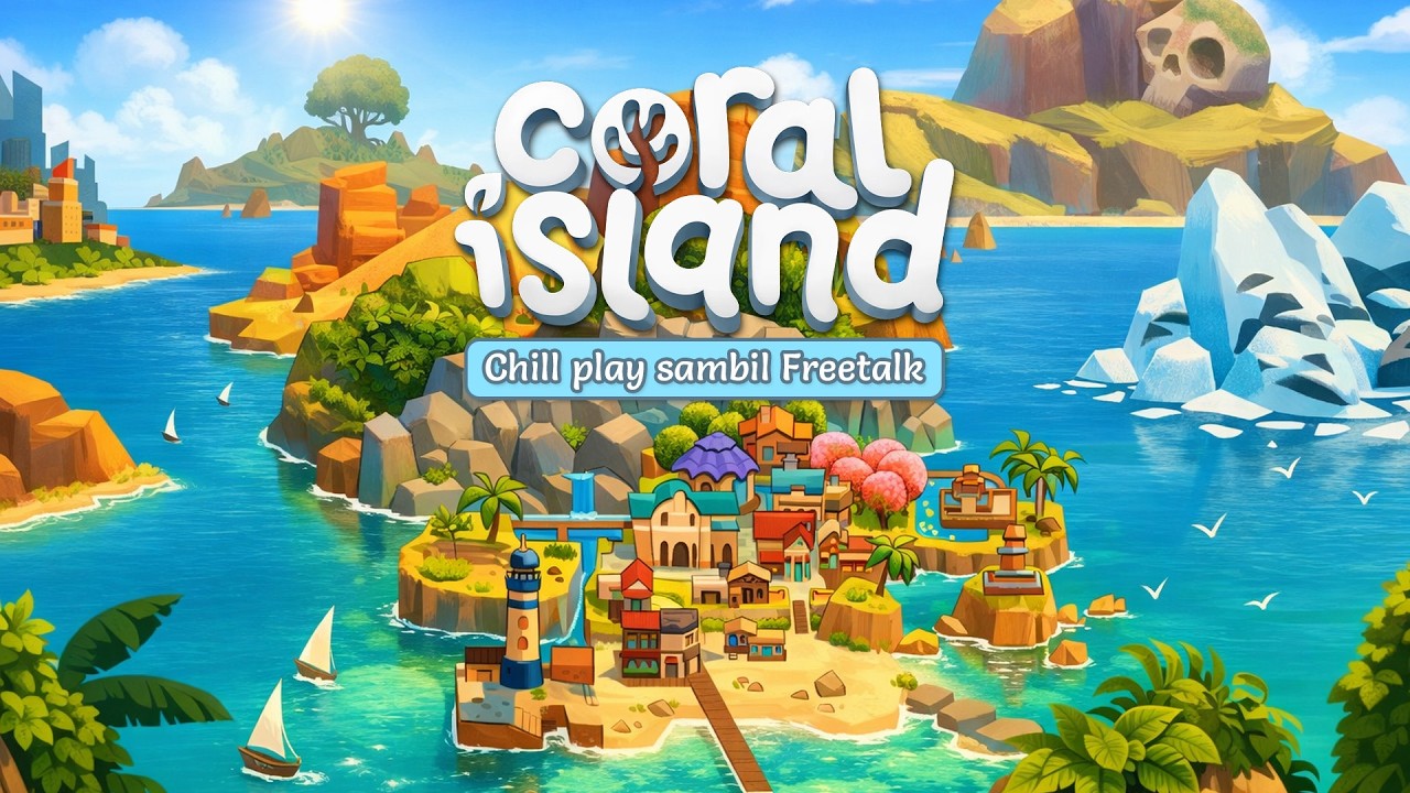 Healing sambil berkebun santai di Coral Island 🏝️ Part 10