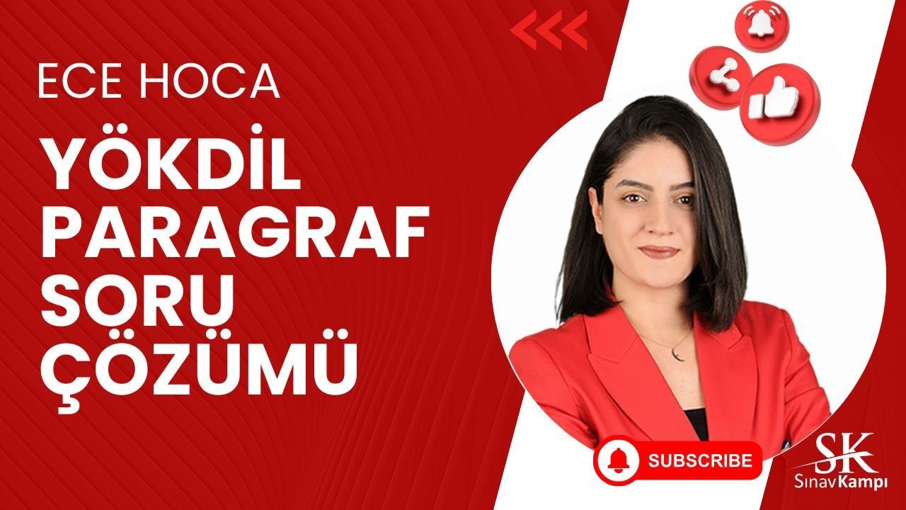 YÖKDİL PARAGRAF SORU ÇÖZÜMÜ | ECE HOCA