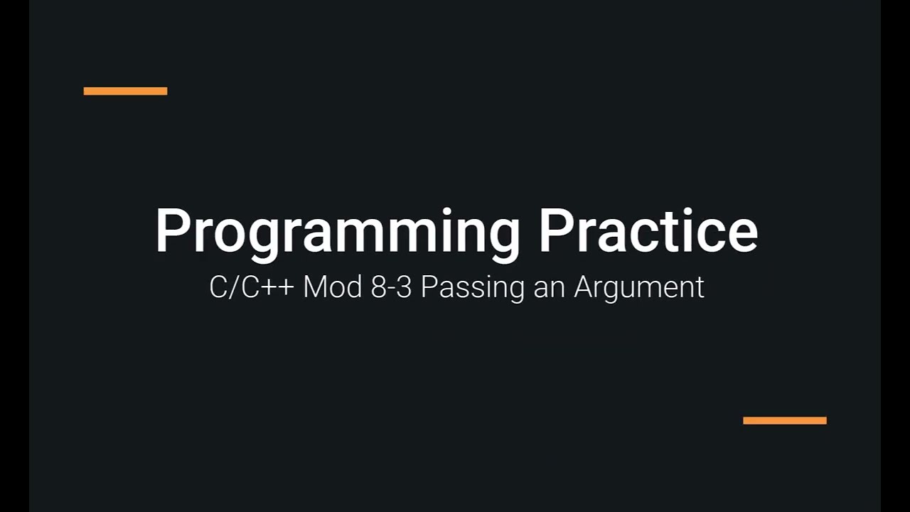 C++ Programming Examples 08-3 Passing Arguments to a Function
