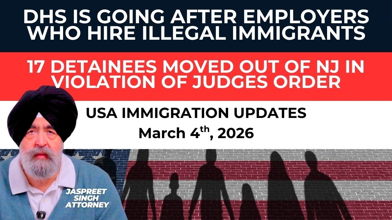 USA Immigration Updates | Jaspreet Singh Attorney | Q&A | March 4th, 2026