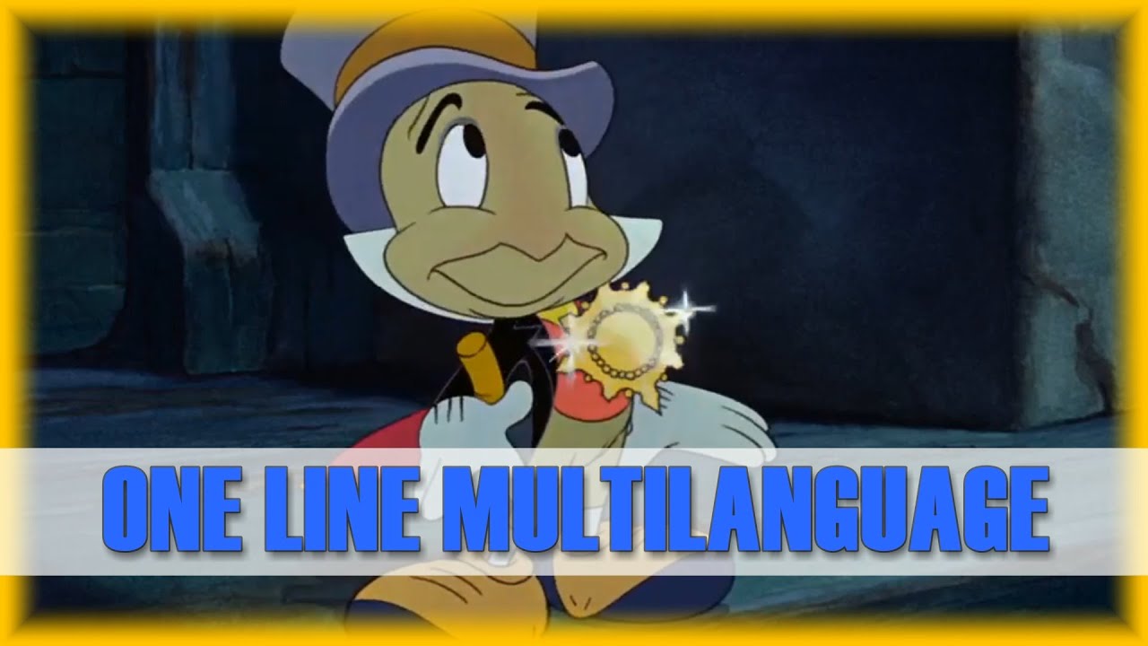 🌍 Pinocchio (1940) - When You Wish Upon a Star - One Line Multilanguage