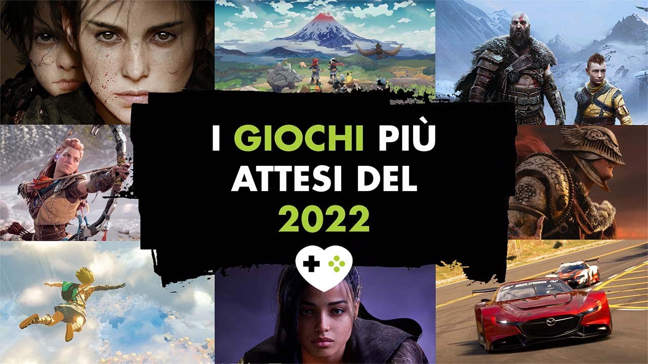 I giochi pi&ugrave; attesi del 2022 | PS5, Xbox Series, Switch, PC, PS4, Xbox One