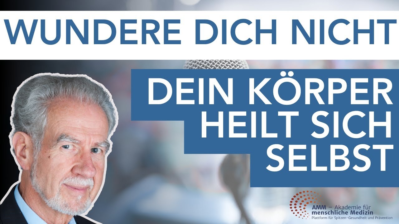 Wunder dich nicht &ndash; Wie dein K&ouml;rper sich selbst heilt | Prof. Dr. J&ouml;rg Spitz