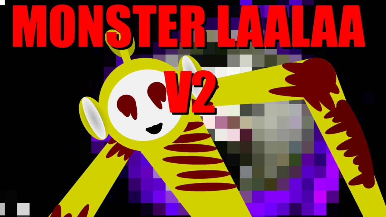 MONSTER LAALAA V2 (SLENDYTUBBIES PACK)
