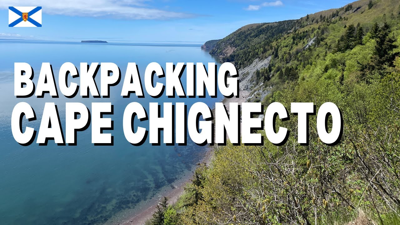 Backpacking Cape Chignecto Coastal Trail in Nova Scotia (3 Days)