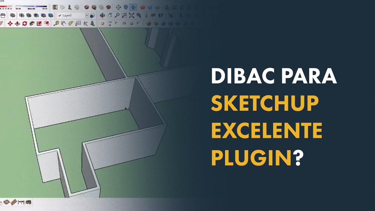 Sketchup | Dibac para Sketchup Excelente Plugin [GARANTIDO]