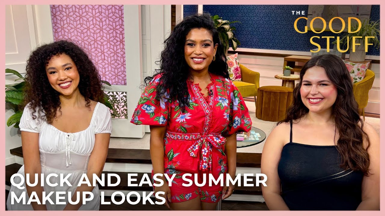 Quick and Easy Summer Makeup Looks | The Good Stuff with Mary Berg