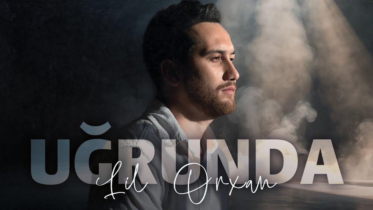 Lil Orxan - Uğrunda (Lyric Video)