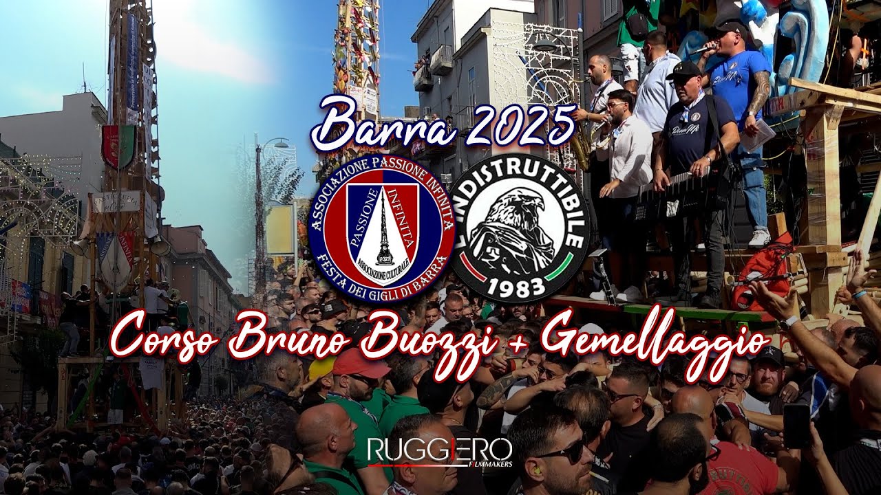 BARRA 2025 - ARRIVO CORSO BRUNO BUOZZI + GEMELLAGGIO - ASS. PASSIONE INFINITA - INDISTRUTTIBILE ❤️ 💚