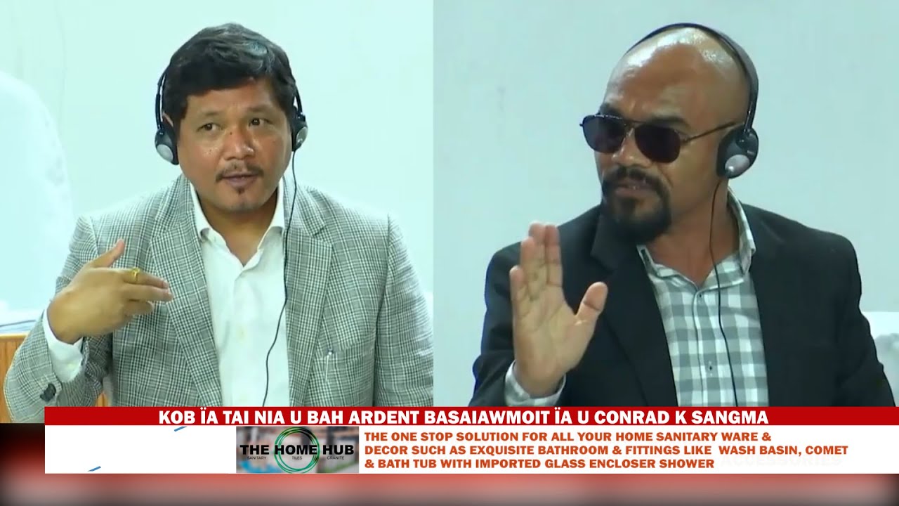 KOB ÏA TAI NIA U BAH ARDENT BASAIAWMOIT ÏA U CONRAD K SANGMA