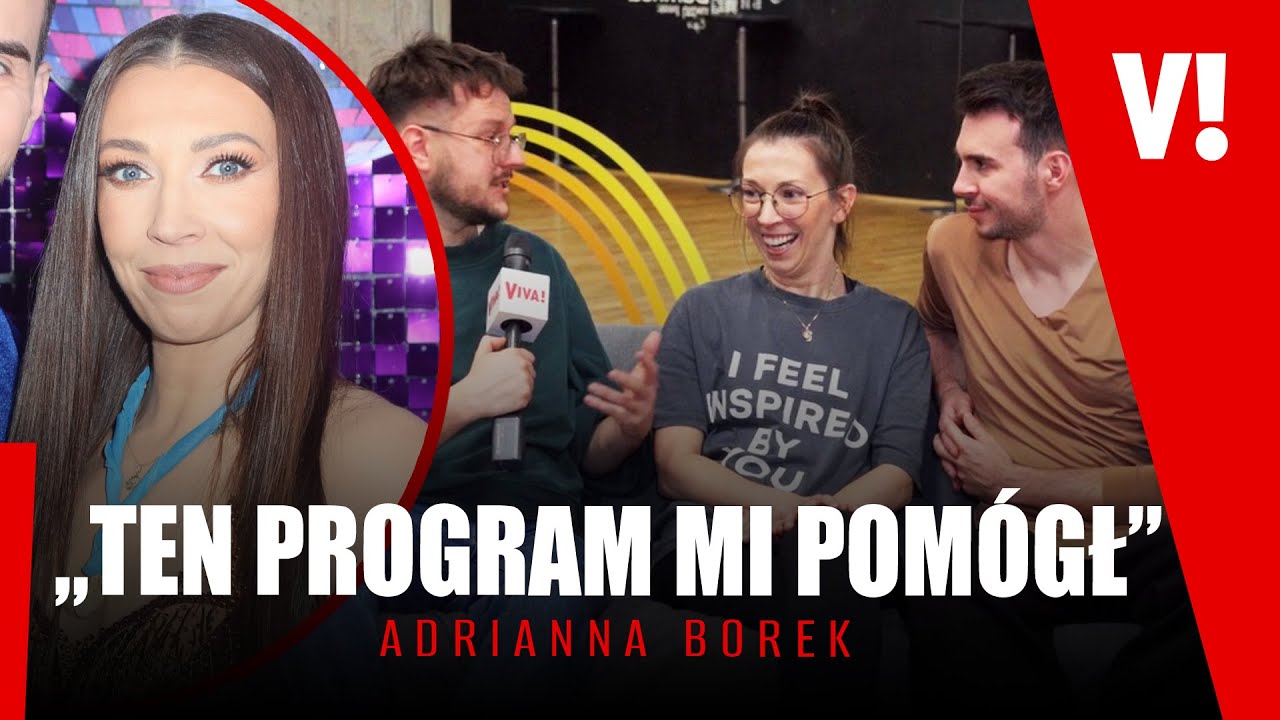 ADRIANNA BOREK PRYWATNIE: rodzina, nieśmiałość, praca w kabarecie. Co dał jej „Taniec z gwiazdami