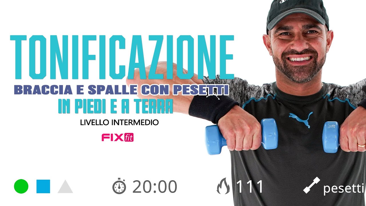 Tonificazione Braccia, Spalle e Petto Con Pesetti (In Piedi e a Terra)