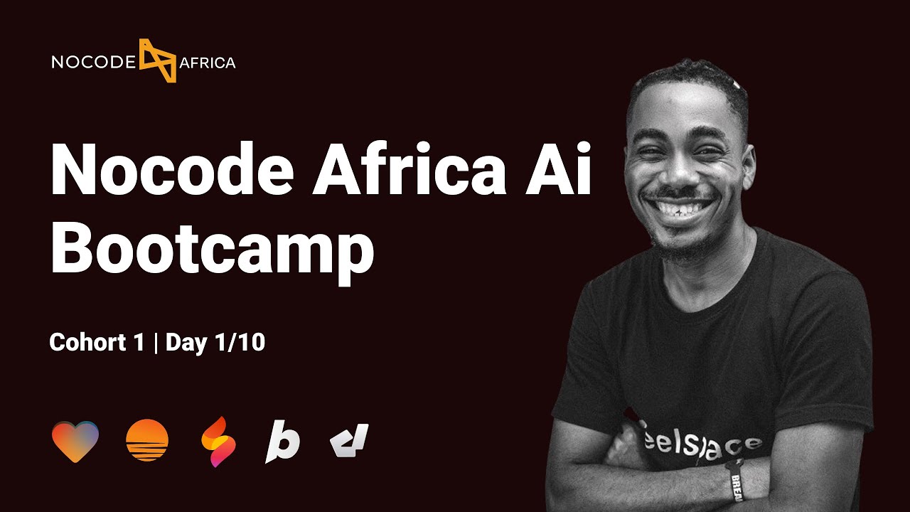 Nocode Africa AI Bootcamp - Cohort 1 - Day 1
