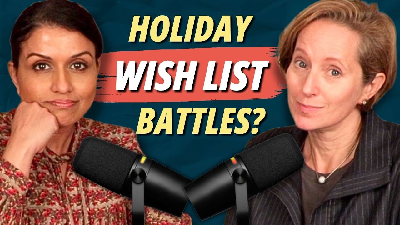 How to Handle Your Tween&rsquo;s Holiday Wish List (Without the Drama) | Episode 250