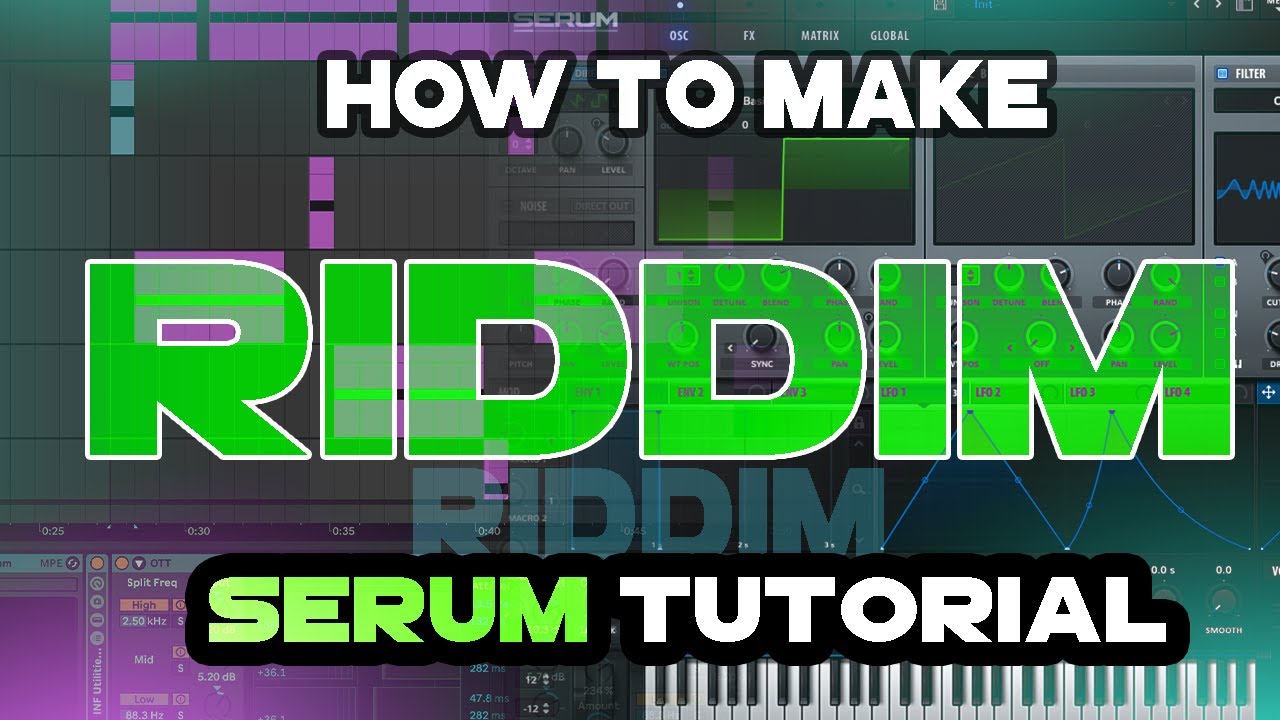 How To Make OG RIDDIM in SERUM (Sound Design Tutorial & Drop Breakdown)
