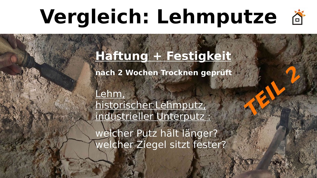 Vergleich Lehmputze 2 (Haftung nach Trocknung, 2 Tage, 2 Wochen)
