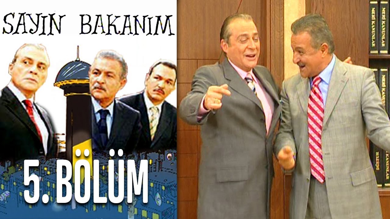 Sayın Bakanım 5. Bölüm