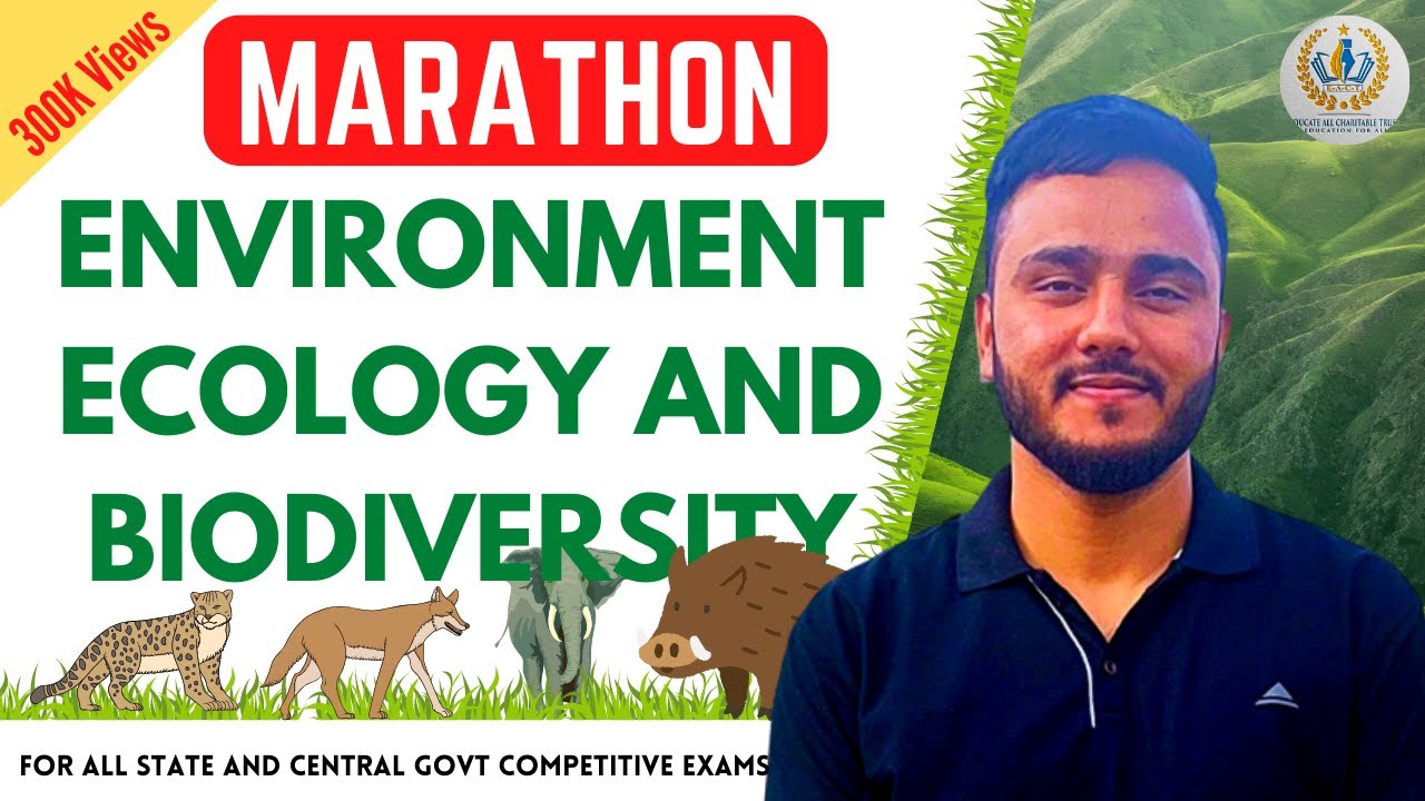 Environment Ecology and Biodiversity | ONE SHOT | By Tawqeer Sir | For all Competitive Exams