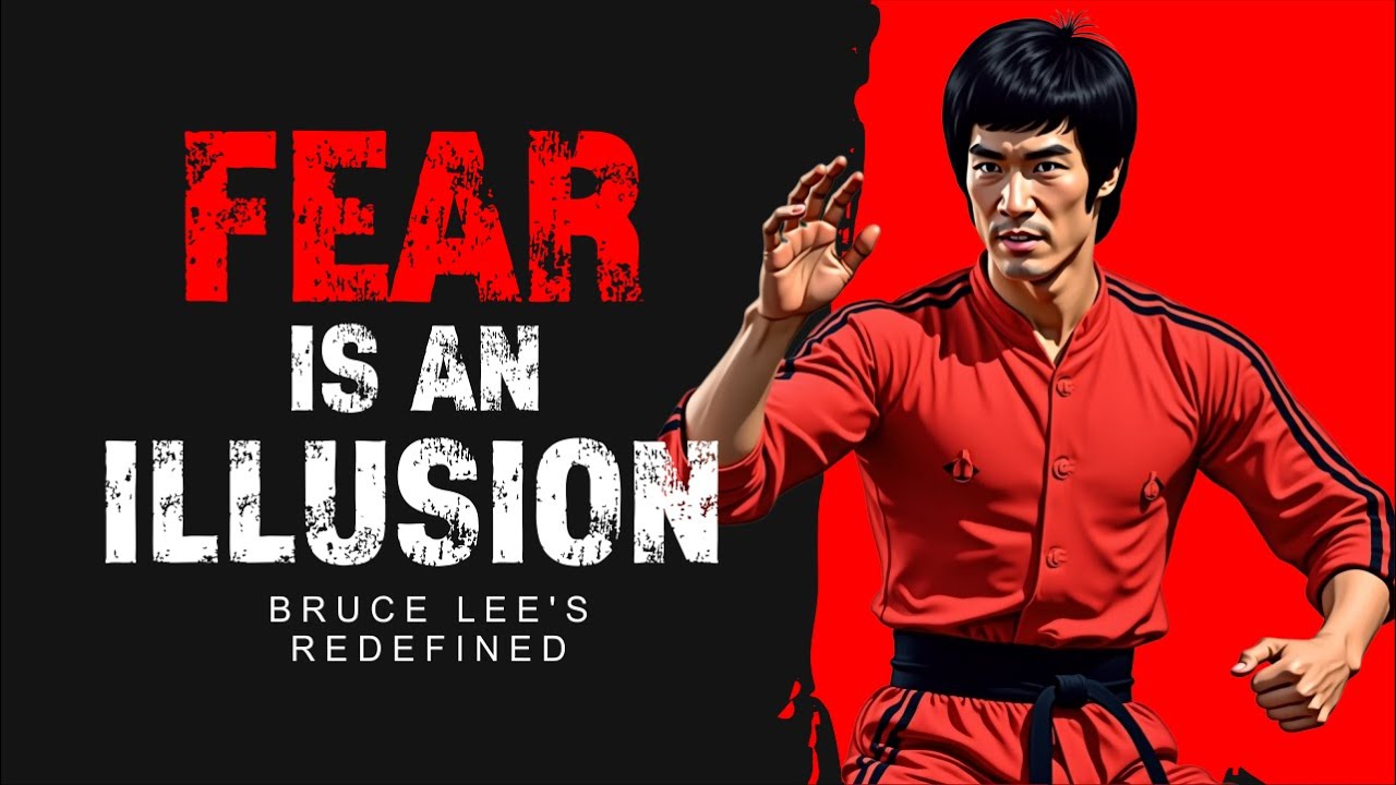 Bruce Lee’s Fearless Mindset to Overcome Fear and Transform Your Life