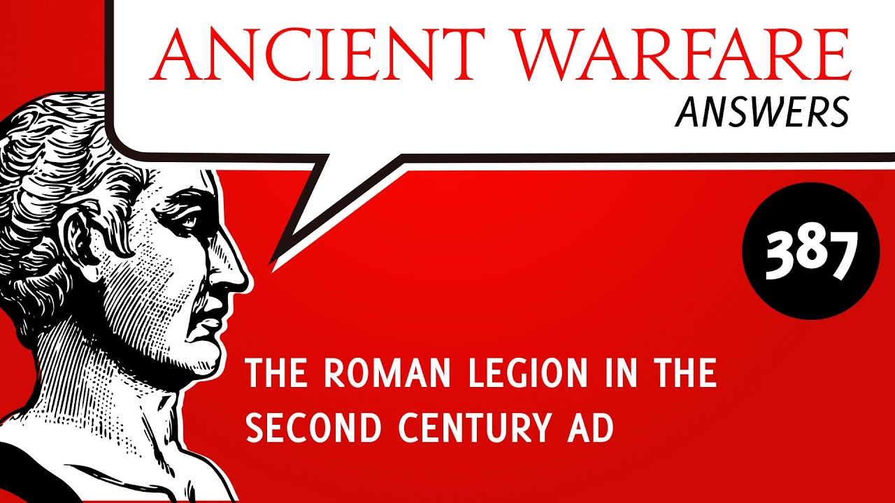 AW387 - The Roman legion in the second century AD