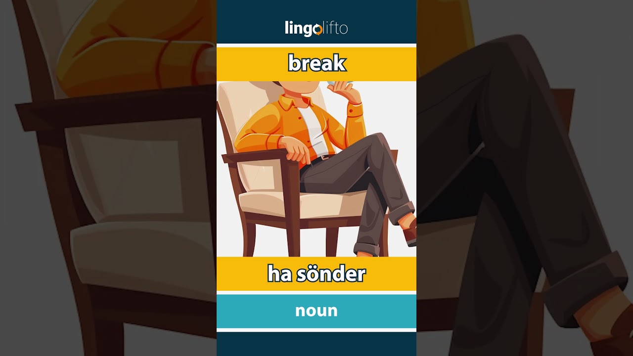 🇬🇧🇸🇪 break - ha s&ouml;nder : learn English : l&aring;t oss l&auml;ra oss engelska