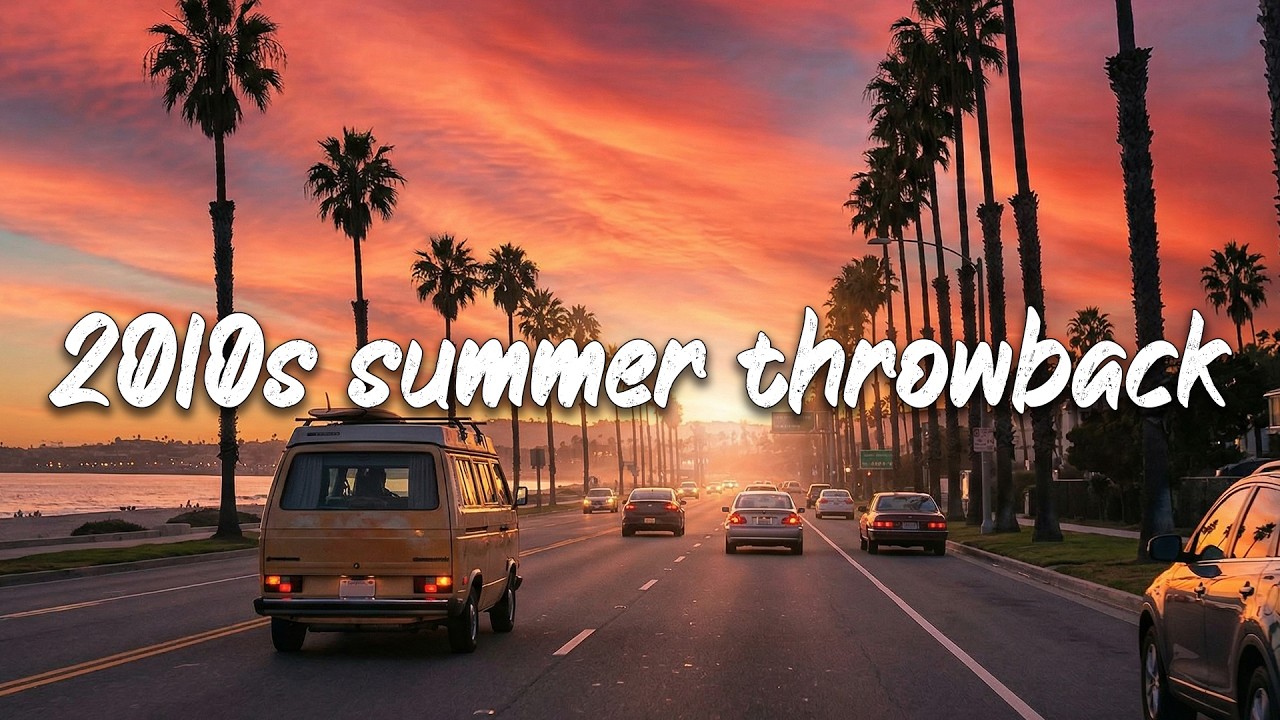 it's summer 2010s, you are on roadtrip with your friends | 2010s throwback playlist