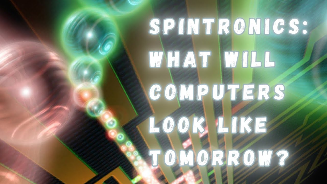 Spintronics: The Future of Electronics That is Gradually Unfolding