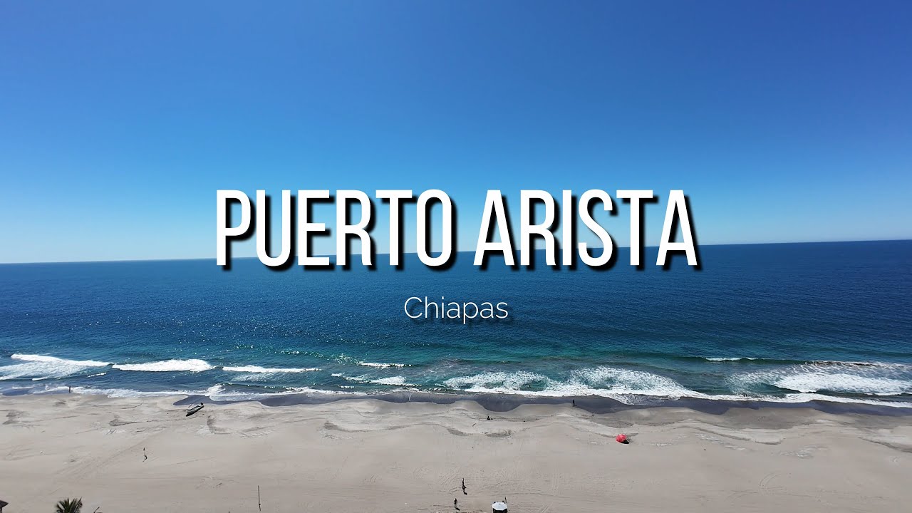 Visitamos la playa de Puerto Arista y Playa Sol De Chiapas