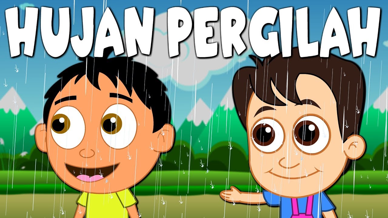 Lagu Kanak Kanak Melayu Malaysia - HUJAN PERGILAH - RAIN RAIN GO AWAY IN MALAY